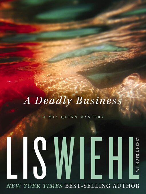 Title details for A Deadly Business by Lis Wiehl - Wait list